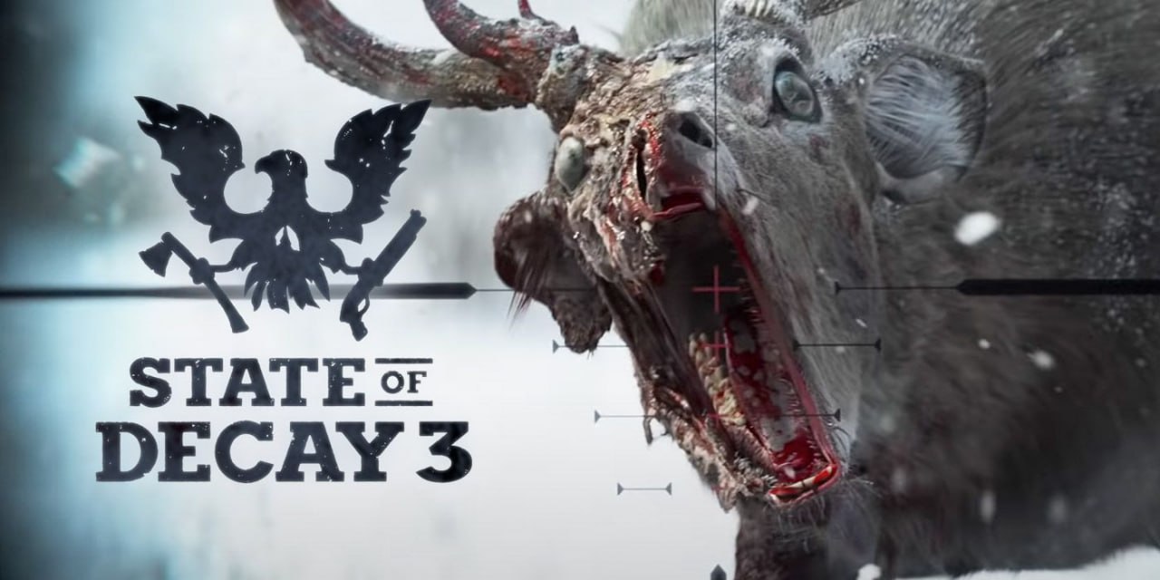 🔍 State of Decay 3 — РАЗРАБОТКА